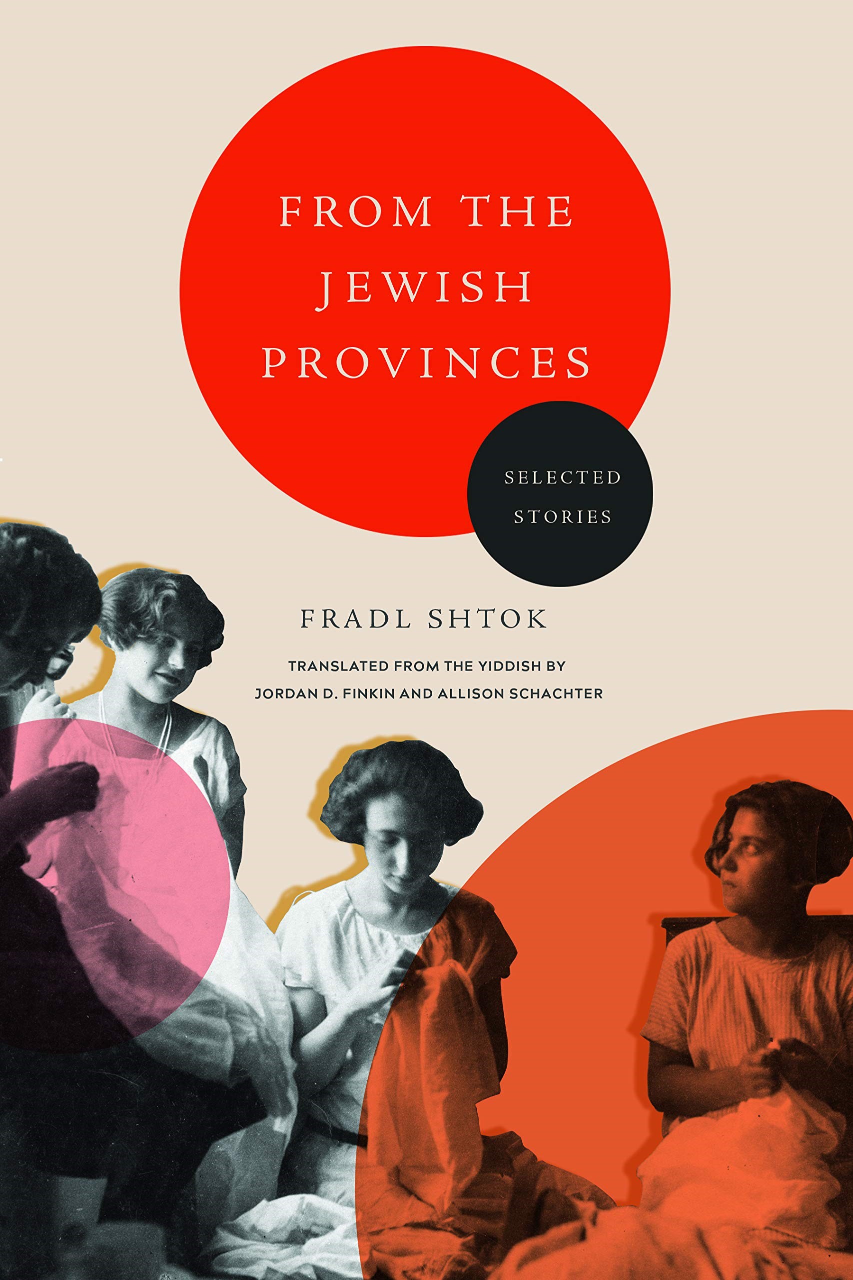 From the Jewish Provinces: Selected Stories book cover