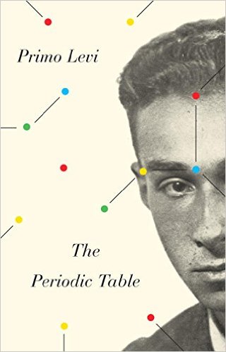 The Periodic Table, by Primo Levi