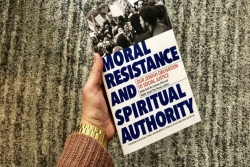 Book cover: Moral Resistance and Spiritual Authority: Our Jewish Obligation to Social Justice